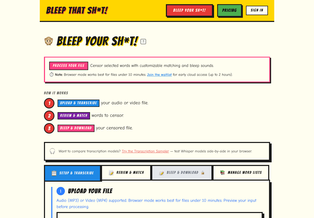 Upload your audio or video file to the bleep tool